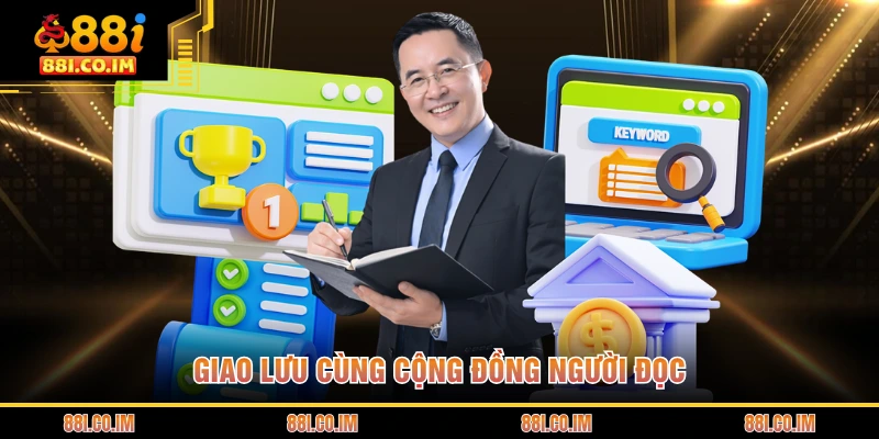 Tác Giả 88I 4 Giao lưu cùng cộng đồng người đọc